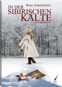 "In der sibirischen Kälte" von Rosa Ananitschev