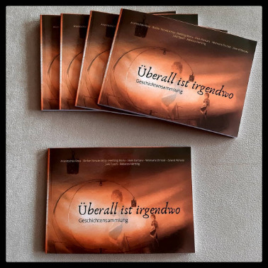Überall ist Irgendwo - Geschichtensammlung für Kinder